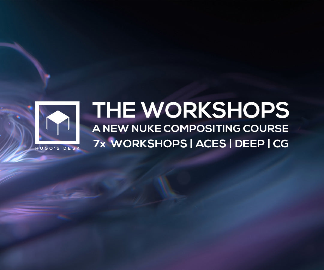 The Workshops: Nuke compositing online course with VFX Supervisor Hugo Guerra