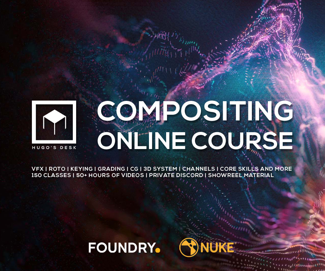 Nuke Compositing online course with VFX Supervisor Hugo Guerra